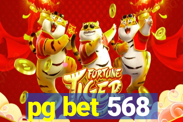 pg bet 568