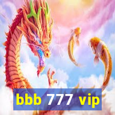 bbb 777 vip
