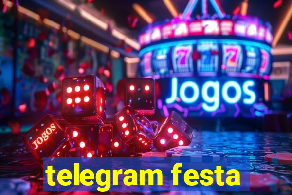telegram festa