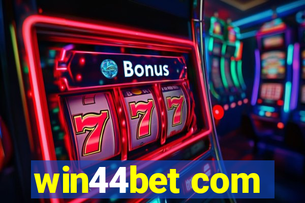 win44bet com