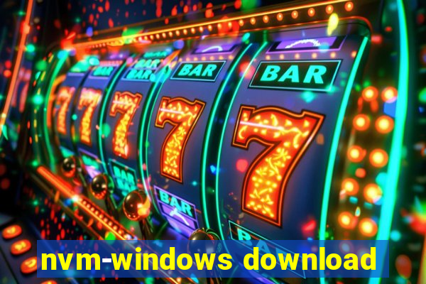 nvm-windows download
