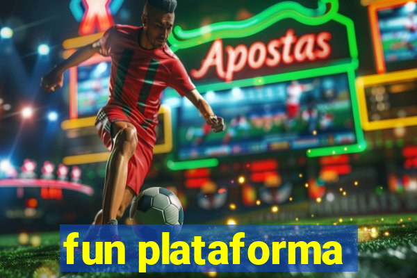 fun plataforma