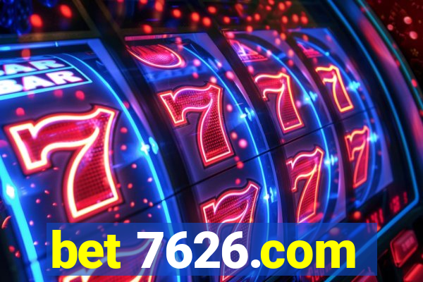 bet 7626.com