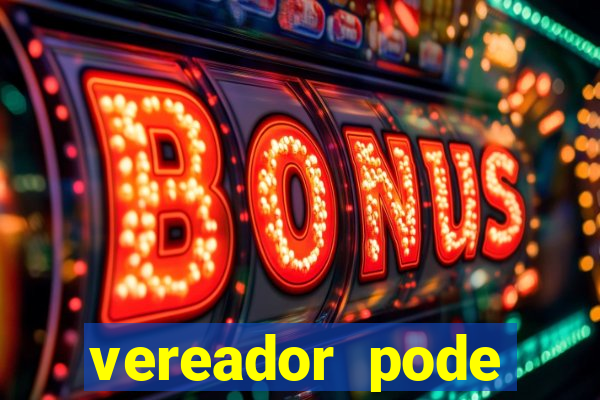 vereador pode patrocinar time de futebol