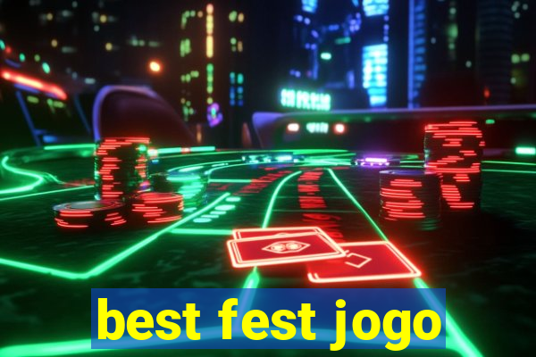 best fest jogo