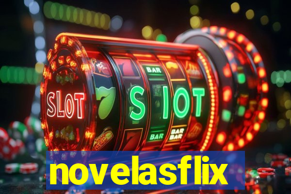 novelasflix totalmente demais