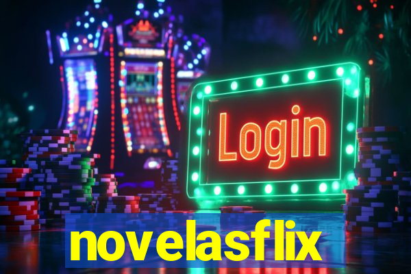 novelasflix totalmente demais