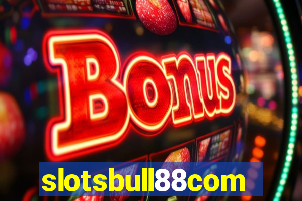 slotsbull88com