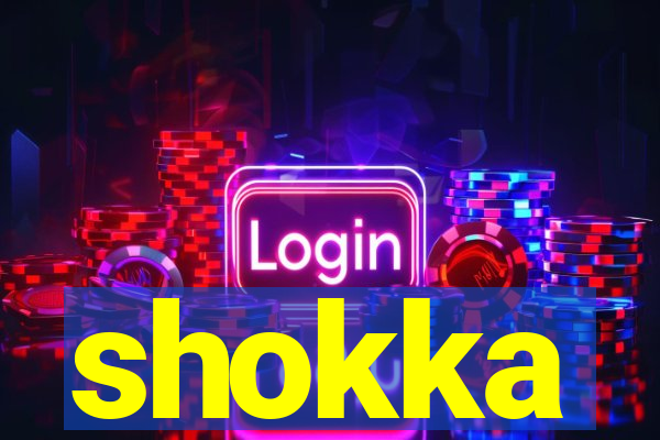 shokka