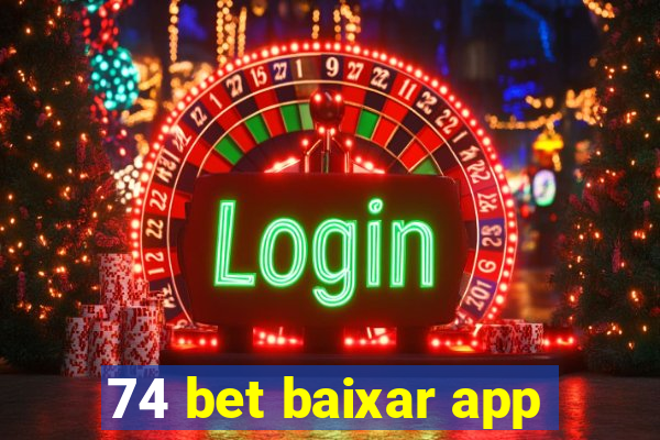 74 bet baixar app