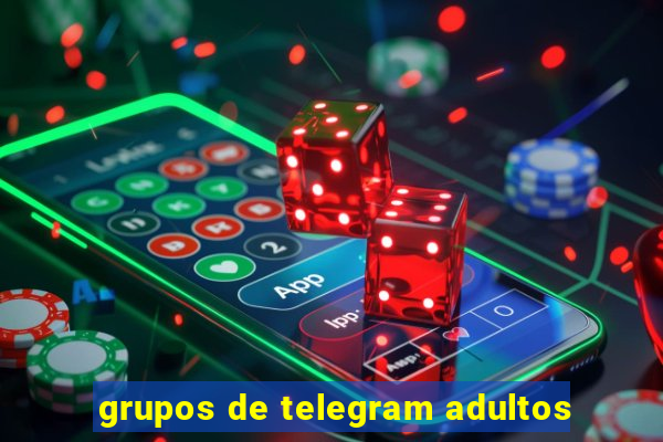 grupos de telegram adultos