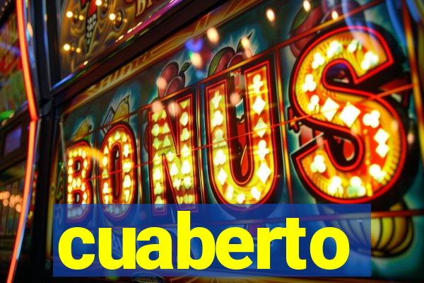cuaberto