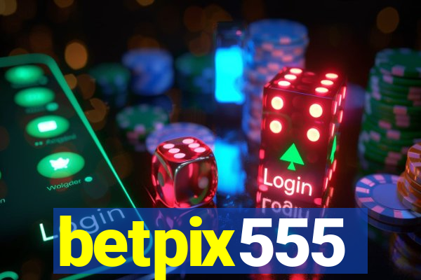 betpix555