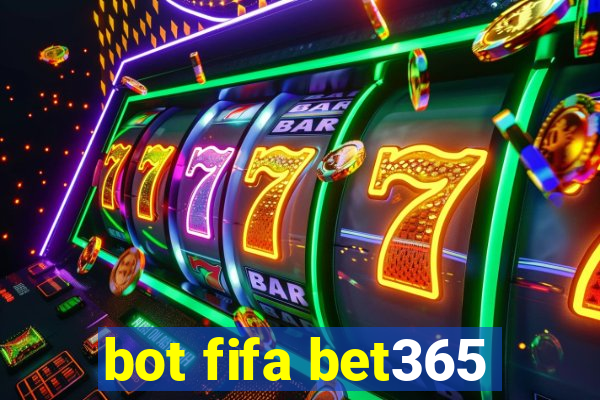 bot fifa bet365