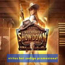 virtus bet codigo promocional