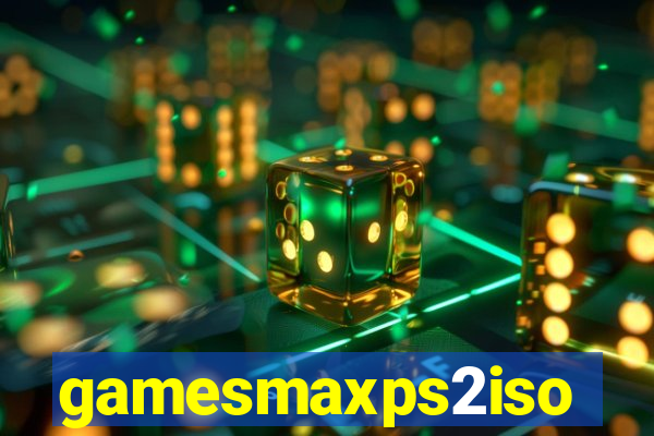 gamesmaxps2iso