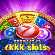 kkk slots