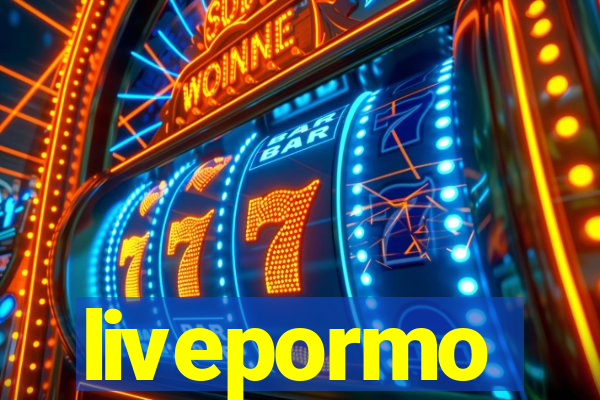 livepormo