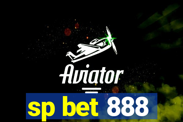 sp bet 888