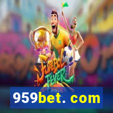 959bet. com