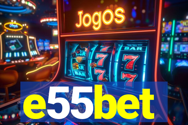 e55bet