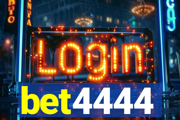 bet4444