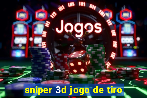 sniper 3d jogo de tiro