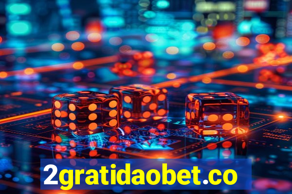 2gratidaobet.com