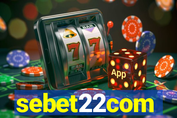 sebet22com