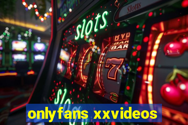 onlyfans xxvideos