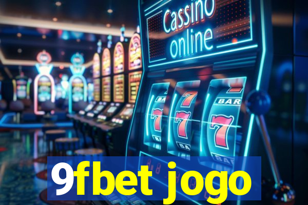 9fbet jogo