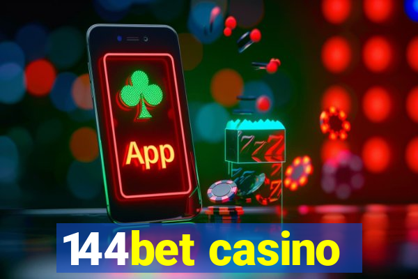 144bet casino