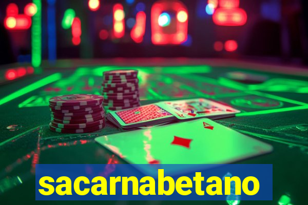 sacarnabetano