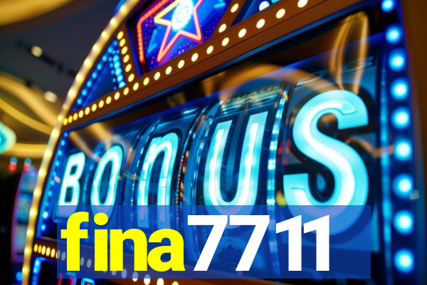 fina7711