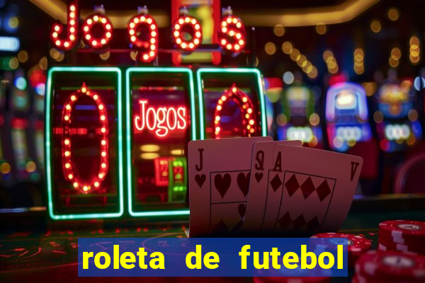 roleta de futebol carreira roleta