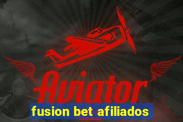 fusion bet afiliados