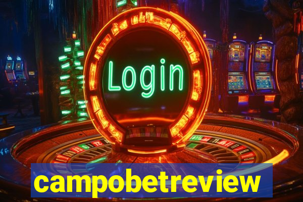 campobetreview