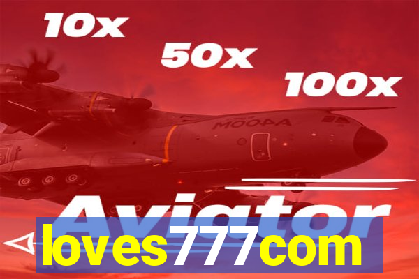 loves777com