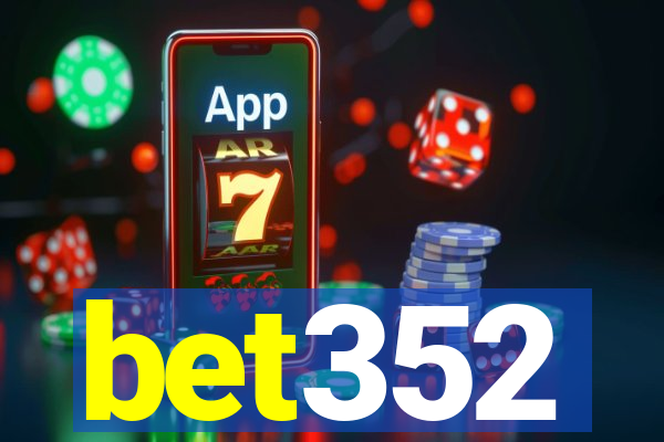 bet352