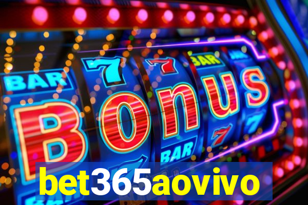 bet365aovivo