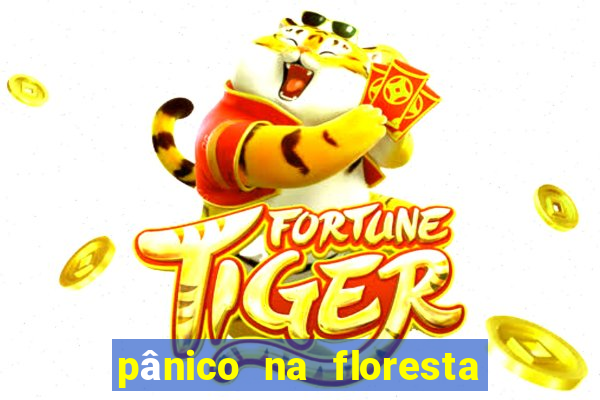 pânico na floresta 4 completo dublado mega filmes