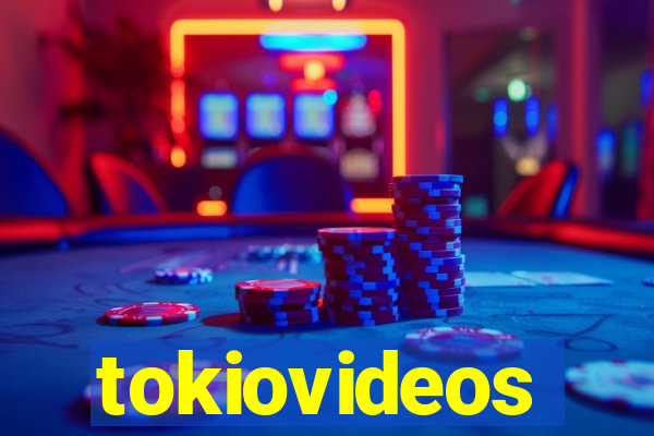 tokiovideos