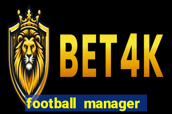 football manager 2024 crack