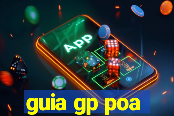 guia gp poa