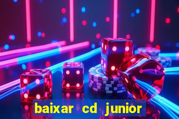 baixar cd junior marques 2024