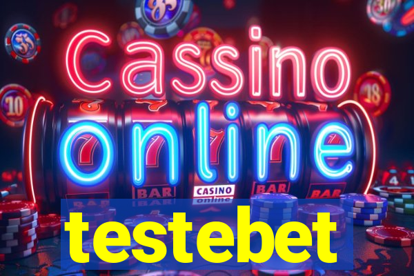testebet