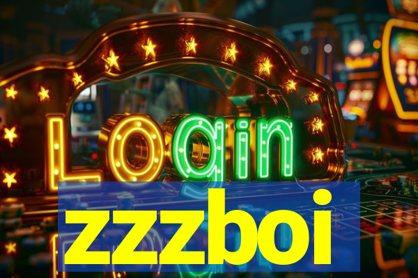 zzzboi
