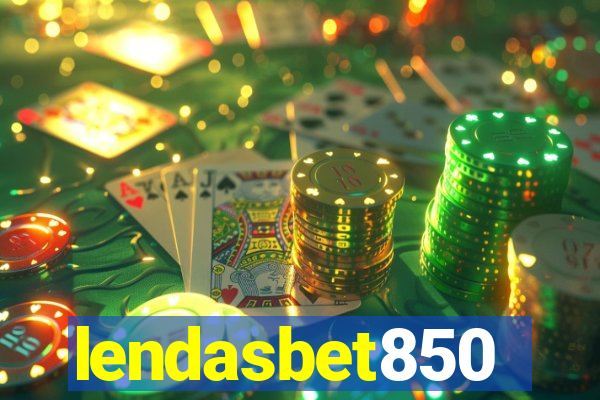 lendasbet850