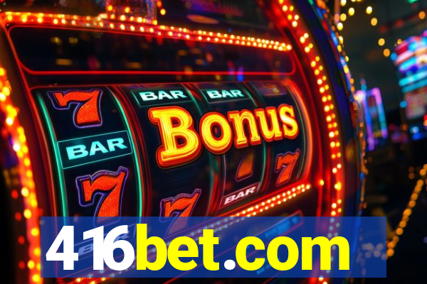 416bet.com