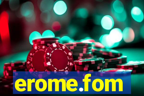 erome.fom